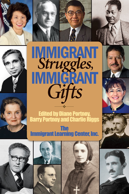 Cover of "Immigrant Struggles, Immigrant Gifts" featuring the faces of famous immigrants in US History.