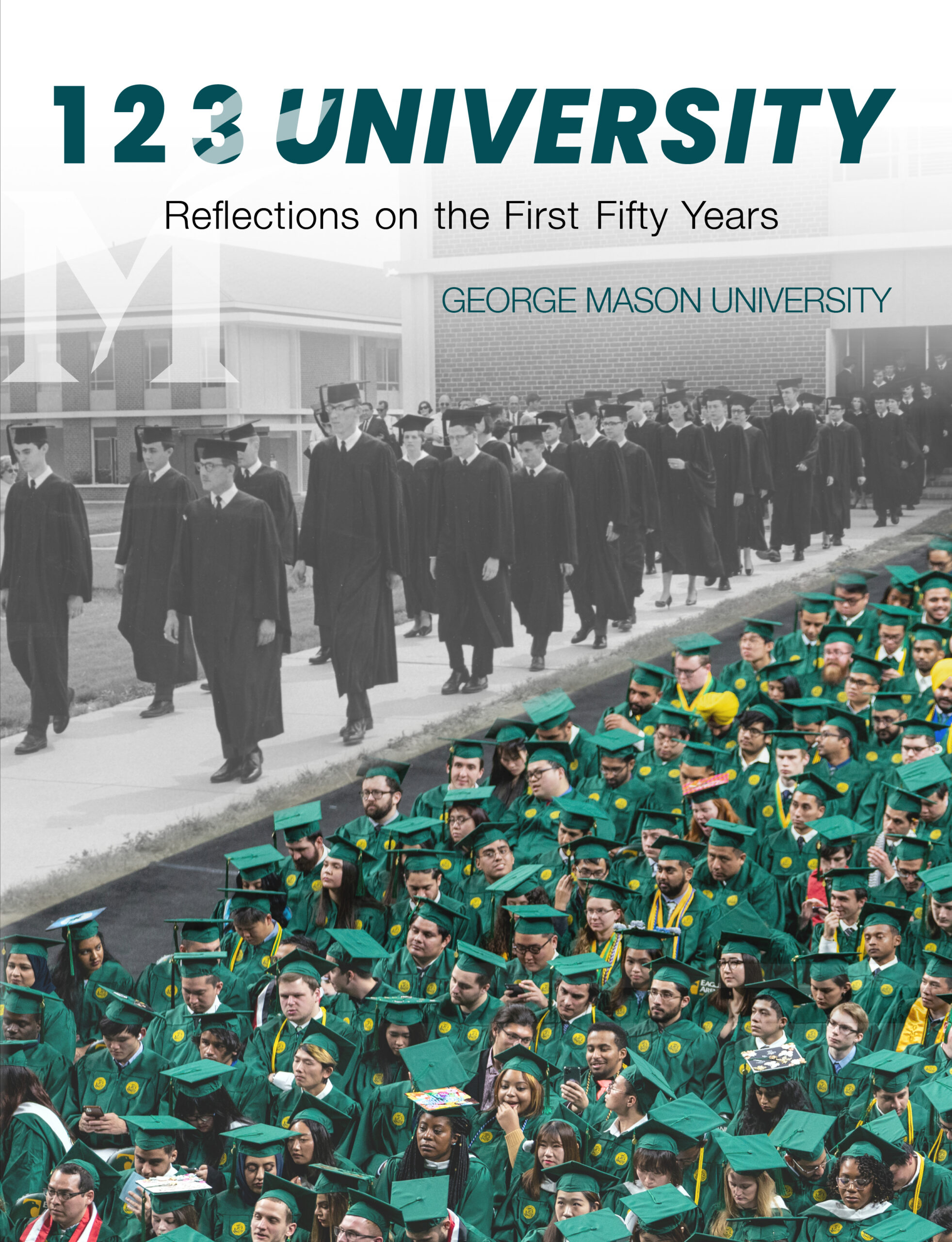 1 2 3 University: Reflections on the First Fifty Years - George Mason University (book cover image)