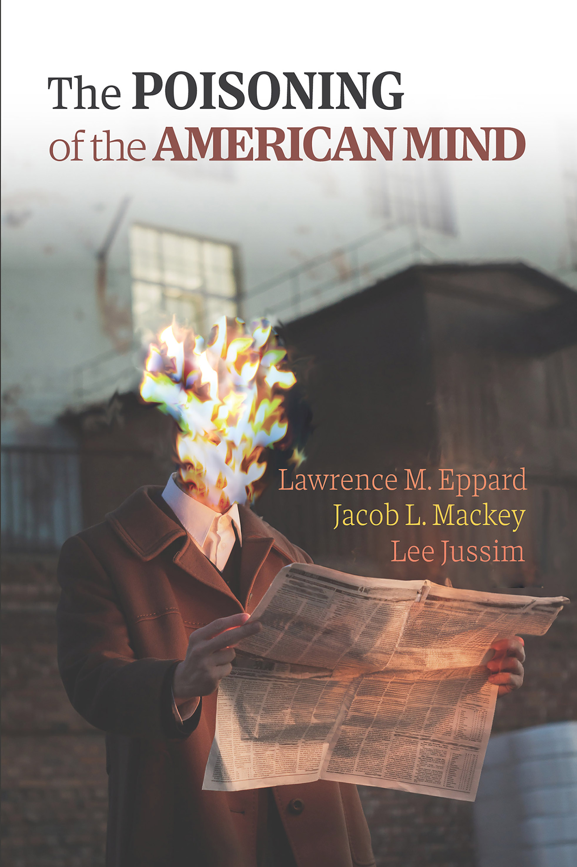 The Poisoning of the American Mind (book cover image)