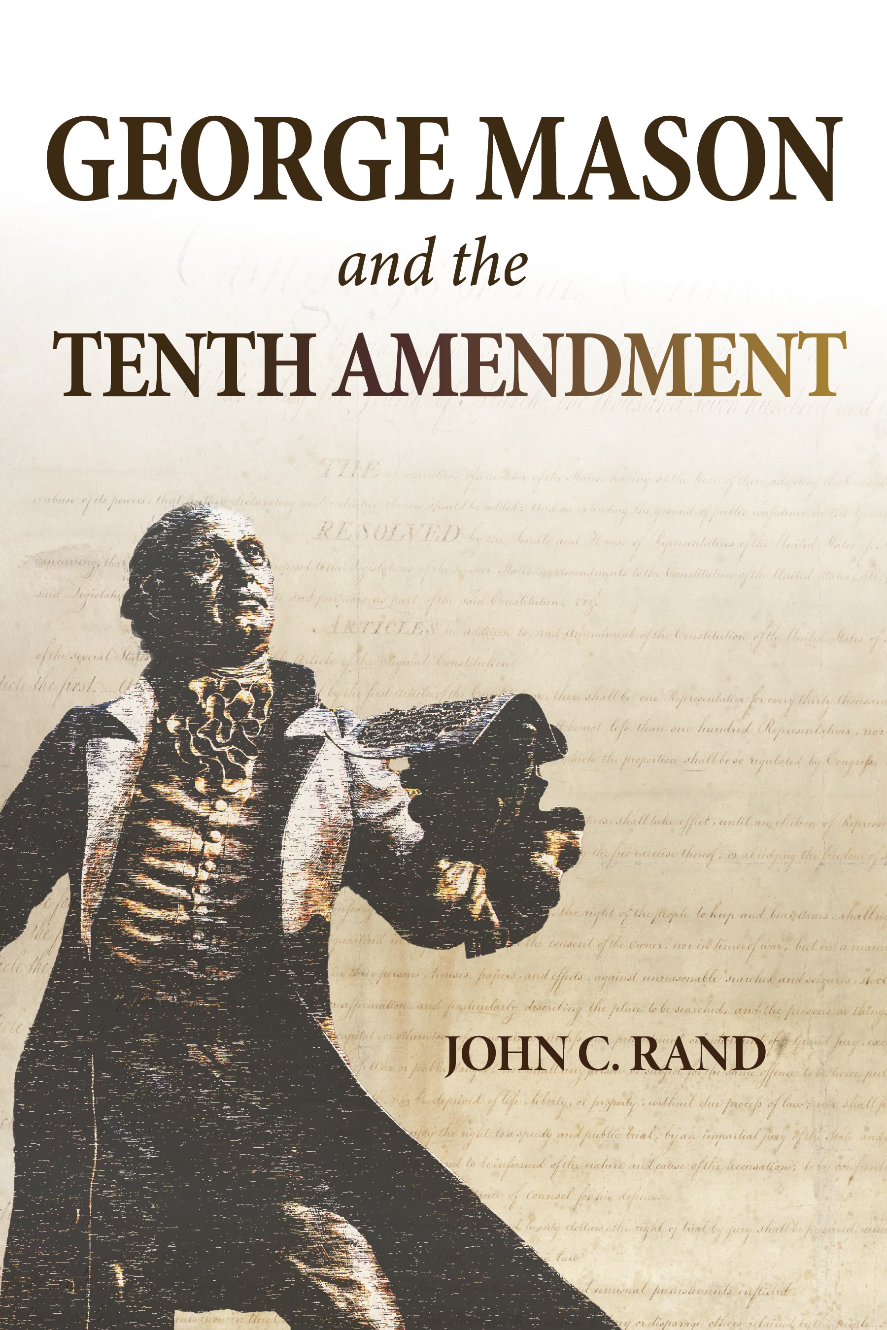 George Mason and the Tenth Amendment (book cover image)
